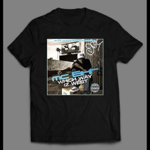 MC EIHT WHICH WAY IZ WEST ALTERNATE ALBUM COVER CUSTOM OLDSKOOL HIP HOP SHIRT