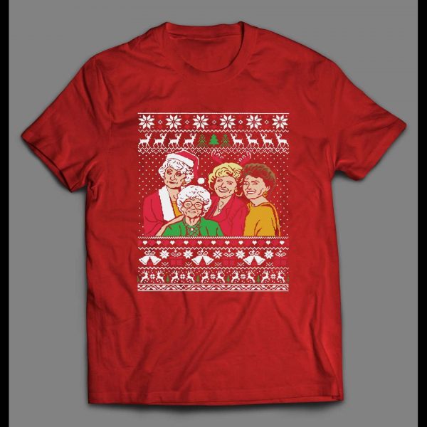 GOLDEN GIRLS MERRY CHRISTMAS QUALITY CHRISTMAS SHIRT