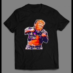 THE DONALD "TRUMP SHUFFLE" GOONIES PARODY HIGH QUALITY SHIRT