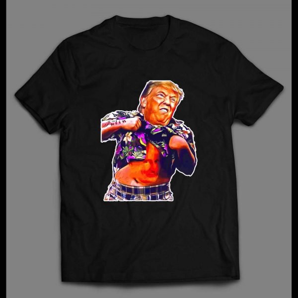 THE DONALD "TRUMP SHUFFLE" GOONIES PARODY HIGH QUALITY SHIRT