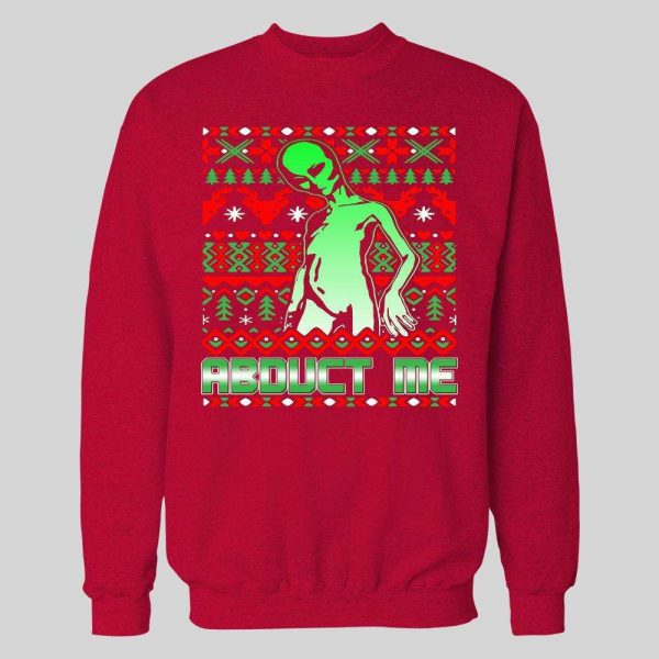 SCI-FI CHRISTMAS ALIEN ABDUCT ME HIGH QUALITY HOLIDAY HOODIE / SWEATSHIRT