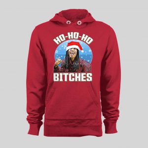 DAVE CHAPPELLE HO HO HO BITCHES RICK JAMES PARODY HOLIDAY HOODIE / SWEATSHIRT