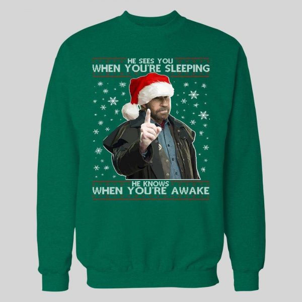 CHUCK NORRIS HE SEES WHEN YOU'RE SLEEPING HE KNOWS WHEN YOU'RE AWAKE CHRISTMAS HOODIE / SWEATSHIRT