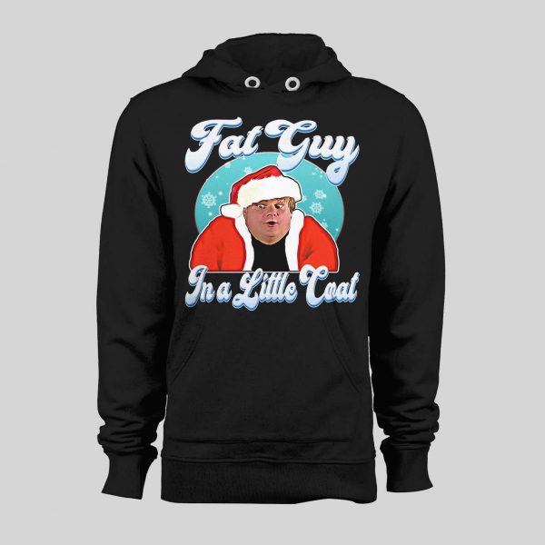 FAT GUY IN A LITTLE COAT CHRIS FARLEY CHRISTMAS HOODIE/ SWEATSHIRT