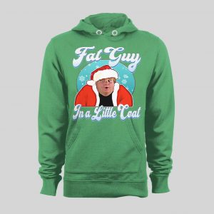 FAT GUY IN A LITTLE COAT CHRIS FARLEY CHRISTMAS HOODIE/ SWEATSHIRT
