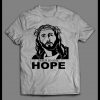 JESUS IS HOPE HIGH QUALITY CHRISTIAN SHIRT