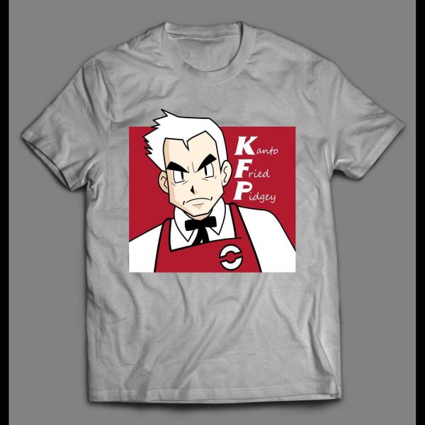 KANTO FRIED PIDGEY KFC PARODY HIGH QUALITY POKE MONSTERS INSPIRED SHIRT