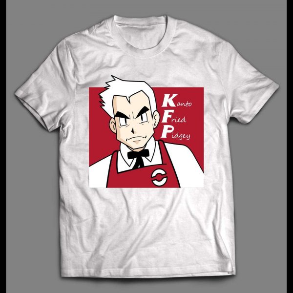 KANTO FRIED PIDGEY KFC PARODY HIGH QUALITY POKE MONSTERS INSPIRED SHIRT