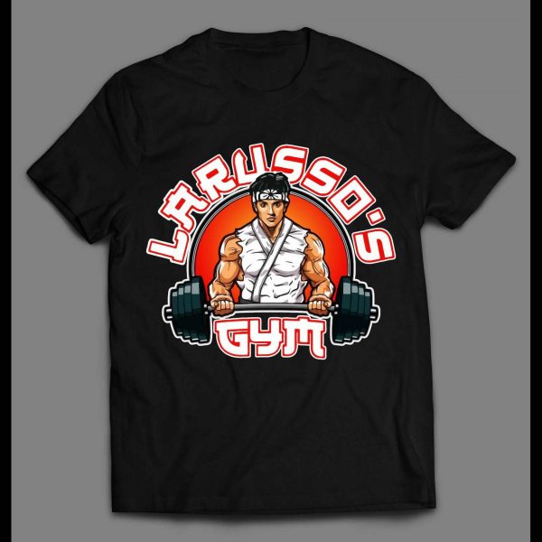 DANIEL LARUSSO'S GYM KARATE KID PARODY MEN'S GYM WORK OUT SHIRT