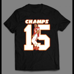 KANSAS CITY CHAMPS #15 HIGH QUALITY CUSTOM ART SHIRT