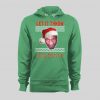COKED UP CHAMP LET IT THNOW HOLIDAY HOODIE / SWEATSHIRT