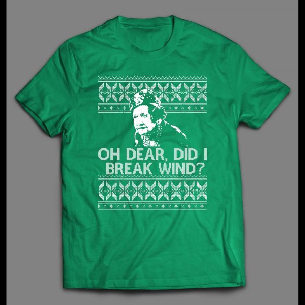 OH DEAR, DID I BREAK WIND? AUNT BETHANY HOLIDAY MOVIE SHIRT