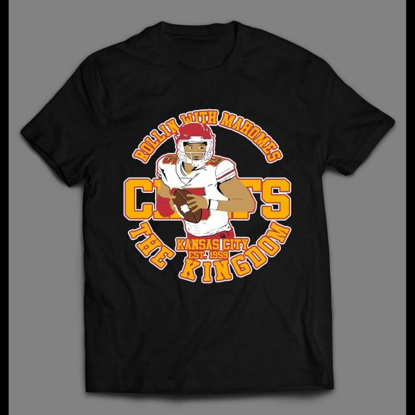 ROLLIN' WITH THE KANSAS CITY CHAMP #15 HIGH QUALITY CUSTOM ART SHIRT