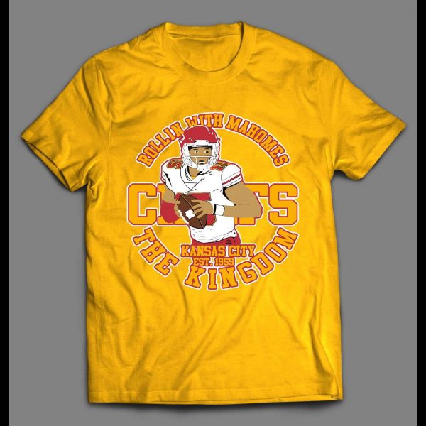 ROLLIN' WITH THE KANSAS CITY CHAMP #15 HIGH QUALITY CUSTOM ART SHIRT