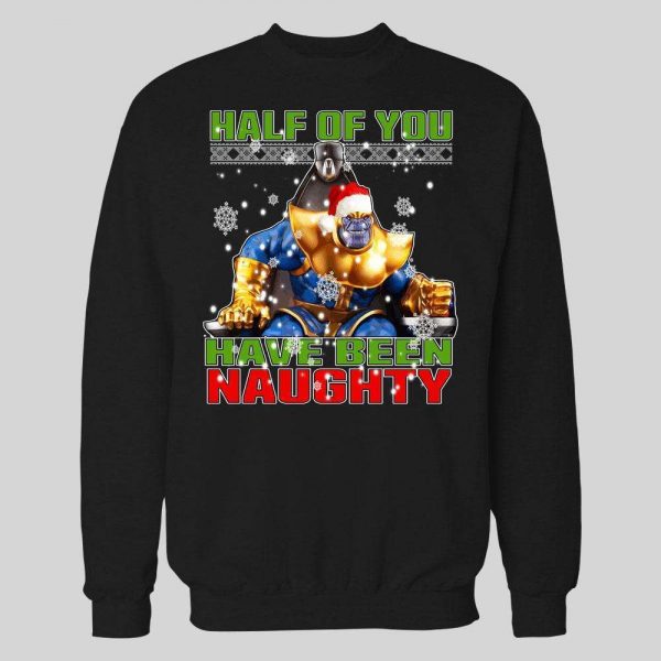 SANTA THANOS HALF OF YOU HAVE BEEN NAUGHTY HOLIDAY HOODIE / SWEATSHIRT