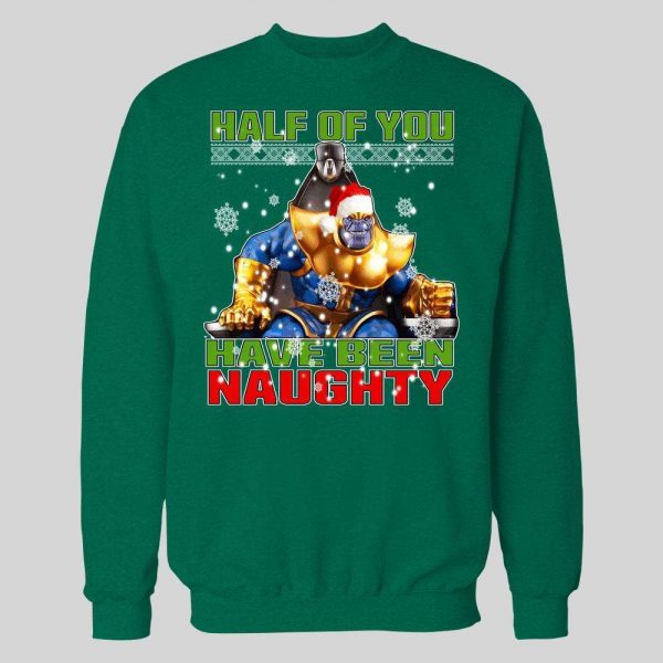 SANTA THANOS HALF OF YOU HAVE BEEN NAUGHTY HOLIDAY HOODIE / SWEATSHIRT
