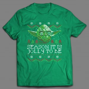 SEASON IT IS JOLLY TO BE YODA CHRISTMAS SHIRT