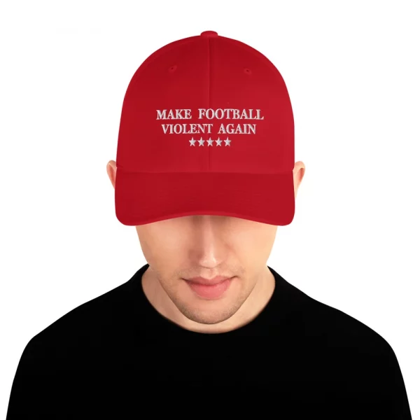 MAKE FOOTBALL VIOLENT AGAIN FLEXFIT HAT