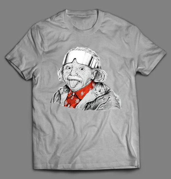 ALBERT EINSTEIN READY FOR THE SLOPES SHIRT