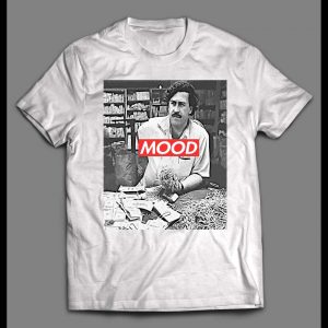 OLDSKOOL PABLO ESCOBAR "MOOD" SUPREME PARODY SHIRT