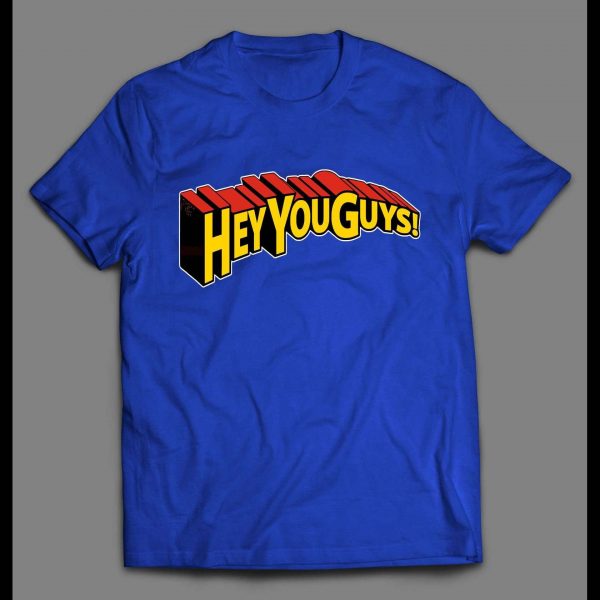 GOONIES HEY YOU GUYS SUPERMAN STYLE FONT SHIRT