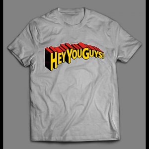 GOONIES HEY YOU GUYS SUPERMAN STYLE FONT SHIRT