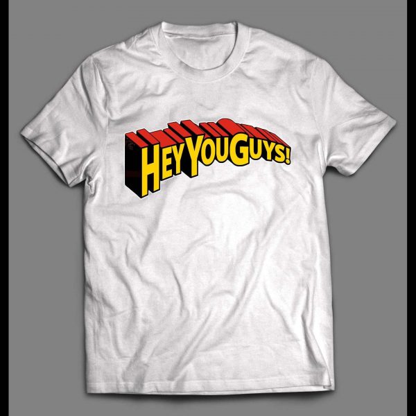 GOONIES HEY YOU GUYS SUPERMAN STYLE FONT SHIRT