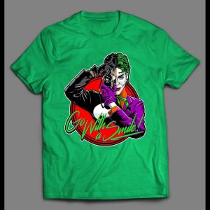 JOKER X PRINCE GO WITH A SMILE HIGH QUALITY SHIRT