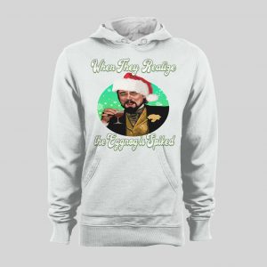 LAUGHING LEO CHRISTMAS WHEN THEY REALIZE THE EGGNOG IS SPIKED HOLIDAY HOODIE/ SWEATSHIRT