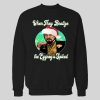 LAUGHING LEO CHRISTMAS WHEN THEY REALIZE THE EGGNOG IS SPIKED HOLIDAY HOODIE/ SWEATSHIRT