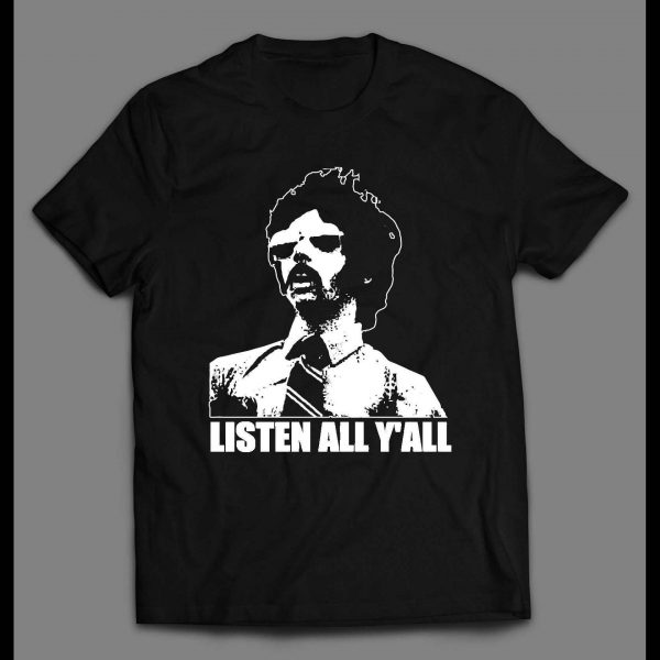 1980'S BROOKLYN RAP GROUP LISTEN ALL Y'ALL SHIRT