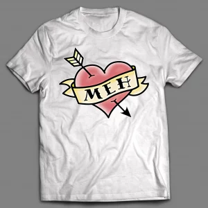 NO LOVE "MEH" FUNNY VALENTINES DAY SHIRT