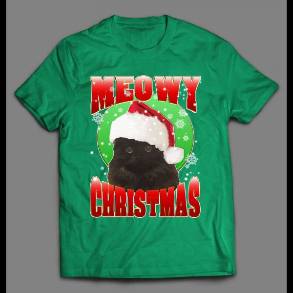 MEOWY CHRISTMAS CAT LOVERS HIGH QUALITY HOLIDAY SHIRT