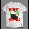 MEOWY CHRISTMAS CAT LOVERS HIGH QUALITY HOLIDAY SHIRT