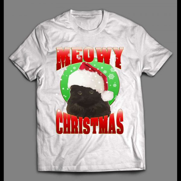MEOWY CHRISTMAS CAT LOVERS HIGH QUALITY HOLIDAY SHIRT
