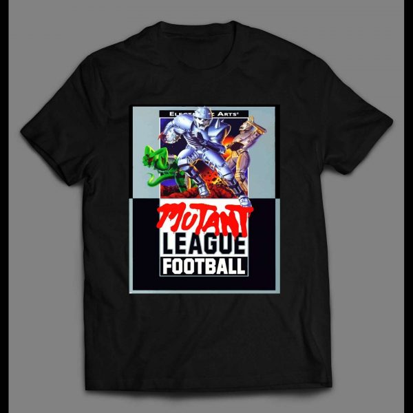 MUTANT LEAGUE FOOTBALL CLASSIC CUSTOM BOX ART HIGH QUALITY SHIRT