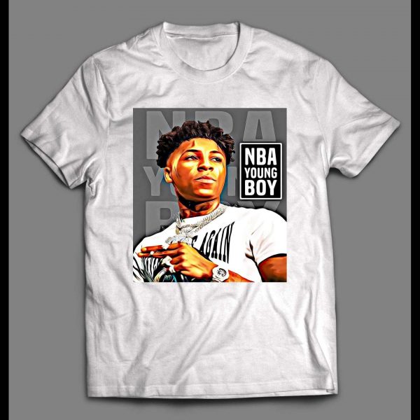 RAPPER NBA YOUNGBOY HIGH QUALITY SHIRT