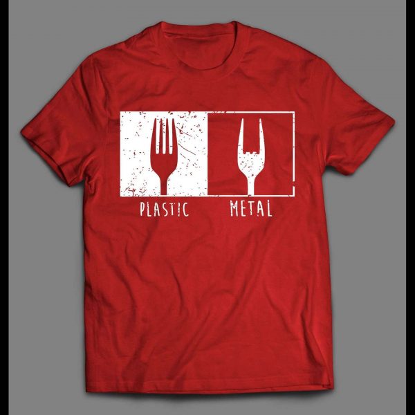 HEAVY METAL FORKS PLASTIC X METAL HIGH QUALITY SHIRT
