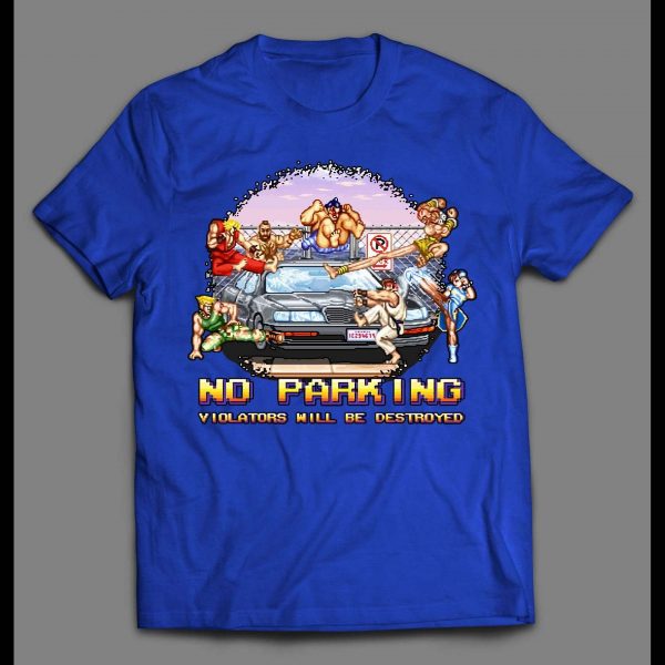 NO PARKING RETRO ARCADE GAME PARODY SHIRT