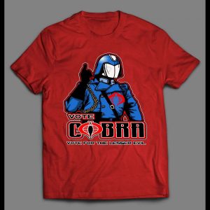 VOTE FOR LESSER EVIL COBRA COMMANDER POLITICAL PARODY CARTOON SHIRT