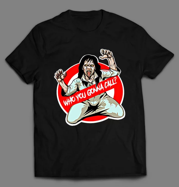 WHO YOU GONNA CALL HALLOWEEN DEMONS SHIRT