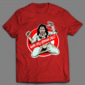 WHO YOU GONNA CALL HALLOWEEN DEMONS SHIRT