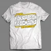 I FIND YOUR LACK OF FACEMASK DISTURBING SHIRT