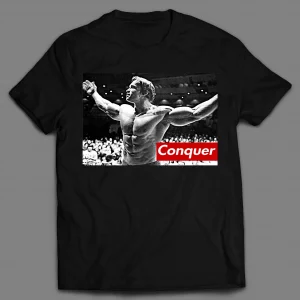 ARNOLD SCHWARZENEGGER CONQUER GYM SHIRT