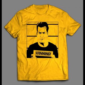 CHARLIE SHEEN WINNING MUGSHOT SHIRT