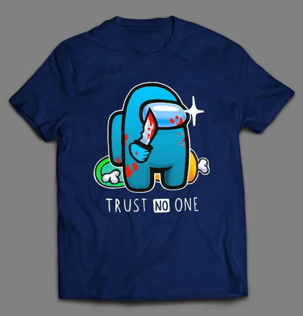 MOBILE GAME TRUST NO ONE PARODY SHIRT