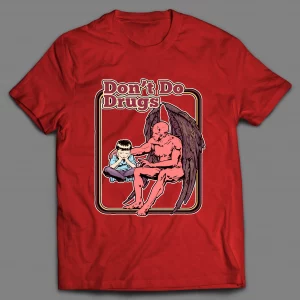 DON'T DO DRUGS CHILDREN'S SERIES PARODY SHIRT