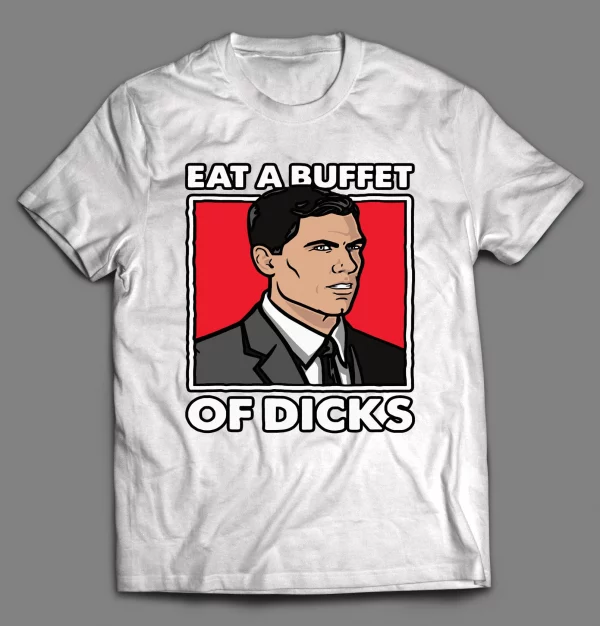 FUNNY EAT A BAG OF DICKS SHIRT