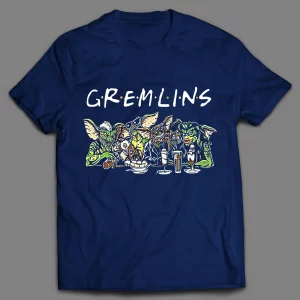 THE GREMLINS FRIENDS PARODY ART SHIRT