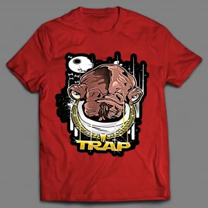 ADMIRAL ACKBAR HIP HOP TRAP SHIRT